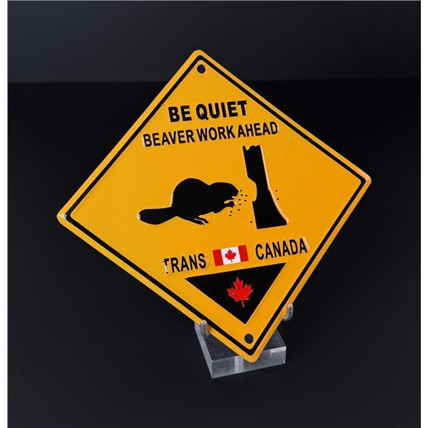 Beaver Ahead Trans Canada Highway Sign