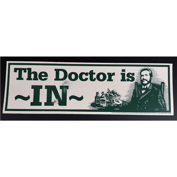 Dr McGillicuddy's Schnapps The Doctor Is In Sign