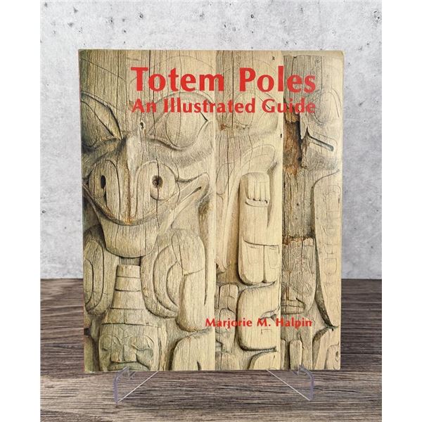 Totem Poles An Illustrated Guide