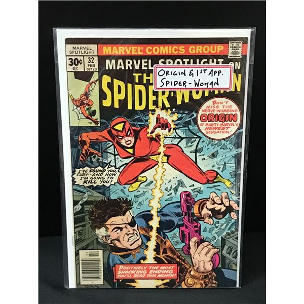MARVEL SPOTLIGHT #32 1ST APP SPIDER-WOMAN - MARVEL COMICS