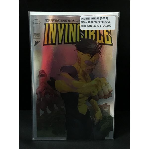 INVINCIBLE #1 (2025) SEALED EXCLUSIVE FOIL FAN EXPO LTD TO 1,500 COPIES - IMAGE COMICS
