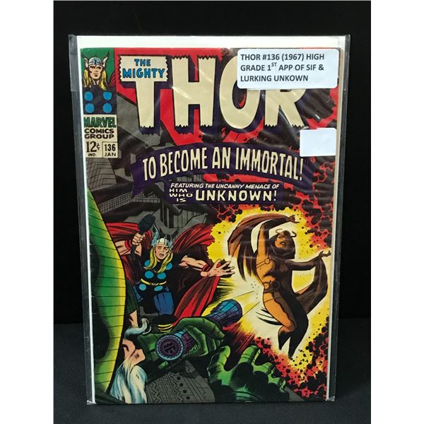 THE MIGHTY THOR #136 (1967) 1ST APP SIF AND THE LURKING UNKNOWN - MARVEL COMICS