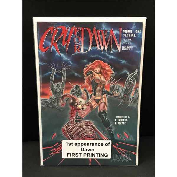 CRY FOR DAWN VOLUME ONE 1ST APP OF DAWN 1ST PRINTING - LISNER 1989