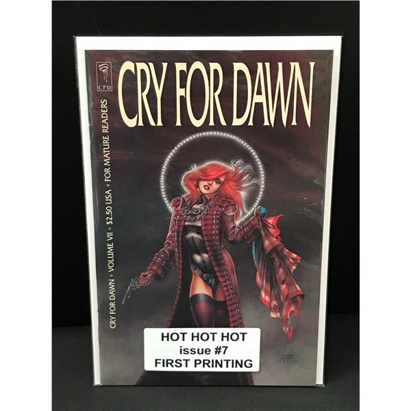 CRY FOR DAWN #7 1ST PRINTING
