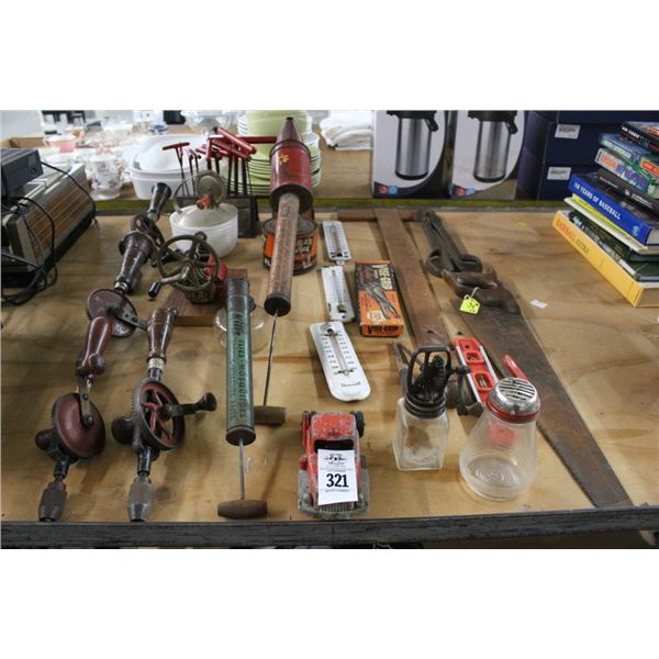 Vintage Hand Drills, Foggers, Hex Tools, Thermometers, Truck Tools, Toys, Implements