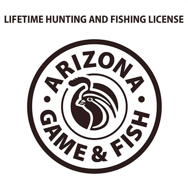 Arizona Resident Lifetime Hunting & Fishing License PLUS One $500 ticket package