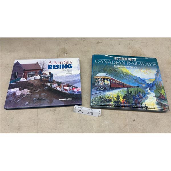 2 Hardcover Books: A Red Sea Rising and the Golden Age of Canadian Railways