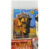 Image 5 : Collection of Our Canada and More of Our Canada Magazines, 2008-2009 Issues and More