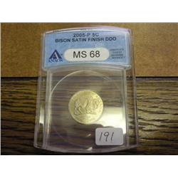 2005-P Bison Nickel ANACS MS68 Satin Finish DDO