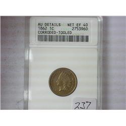 1862 Indian Head Cent ANACS AU Details Net EF40