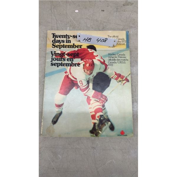 Twenty-Seven Days in September 1972 Canada-USSR Summit Series Hockey Canada Book