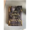 Image 2 : 20 NEW "THE BOND THAT BURNS" FROM BRIAR BOLYN RETAIL $39.50