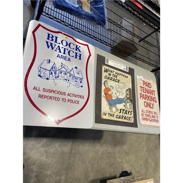 3 METAL SIGNS - BLOCK WATCH, PAID TENANT PARKING, GARAGE SIGN
