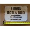 Image 1 : Tin Sign 8x11" "OCD"