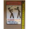 Image 1 : Tin Sign 8x11" "Warning"