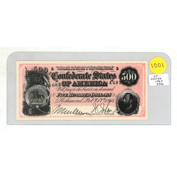 Counterfeit Confederate States of America 1864 $500. This is not an authentic note.