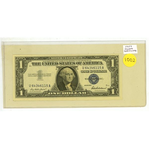U.S. 1957 $1 Silver Certificate. At one time, you could go into a U.S. bank and demand a silver doll