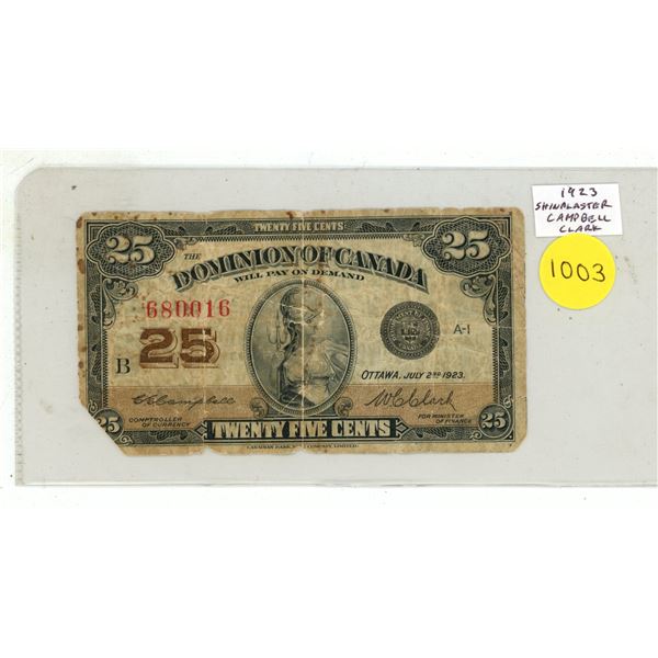 1923 25 Cents Shinplaster. Campbell-Clark signatures. Good with pieces missing.
