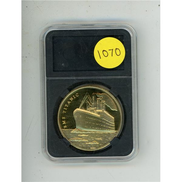RMS Titanic medal. Commemorates the tragic voyage. BU.