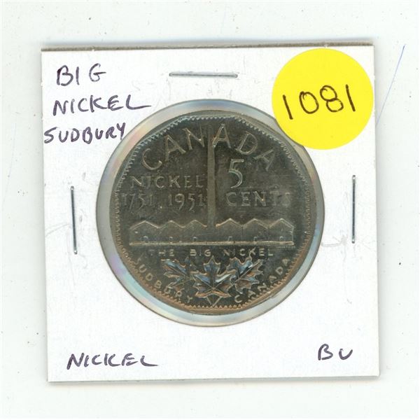 Sudbury Big Nickel. BU.