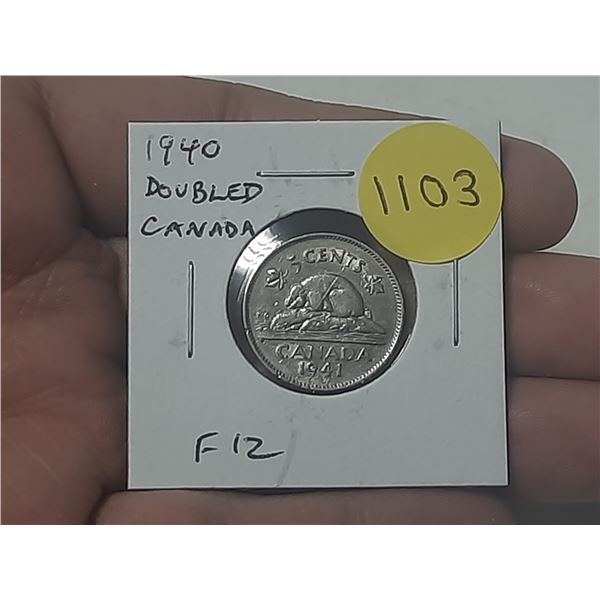 1940 Nickel with Doubled CANADA. F12.