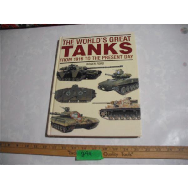 The Worlds Great Tanks 1916 Present Day 1997 Book
