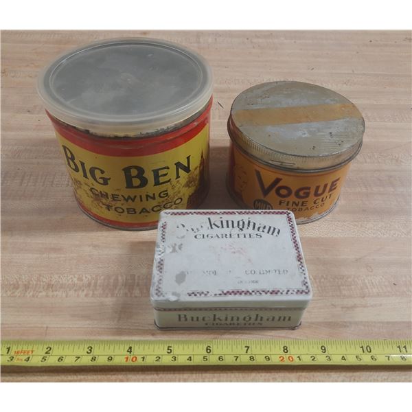 Vintage Big Ben Chewing Tobacco Tin, Vintage Vogue Fine Cut Tobacco Tin and Vintage Buckingham Cigar
