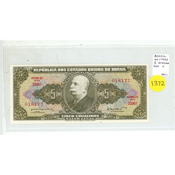 Brazil. ND (1962) 5 Cruzeiros. Signature 11. Conquest of the Amazon. Uncirculated.