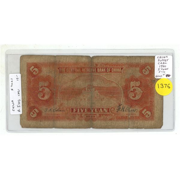 China – Japanese Puppet Bank. Central Reserve Bank of China. 1940 5 Yuan. Good.