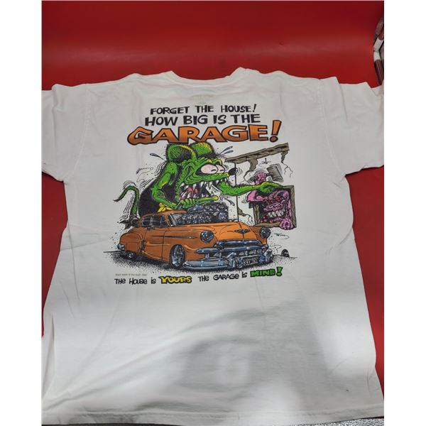 Rat Fink Forget The House! How Big Is The Garage? Automobilia T-Shirt