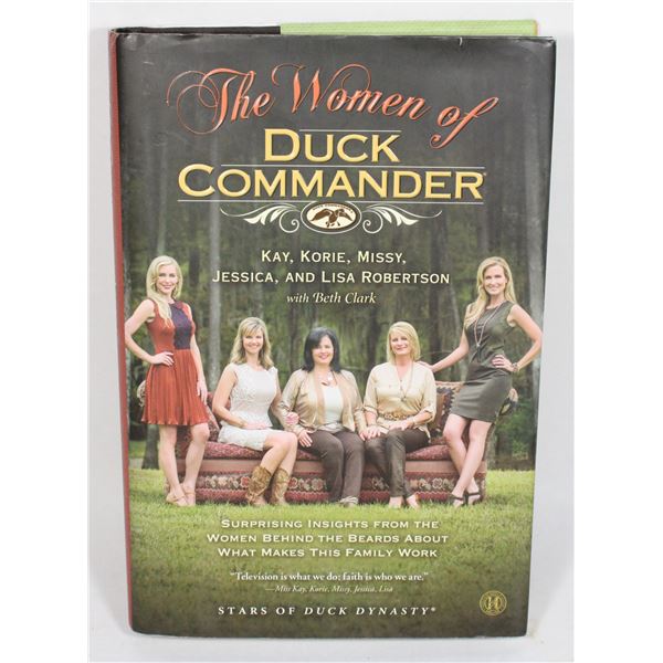 WOMEN OF DUCK DYNASTY BOOK HARDCOVER LIKE NEW