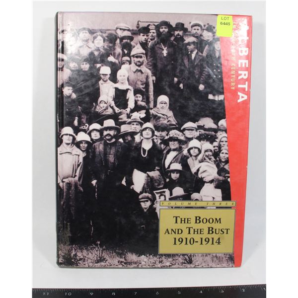 ALBERTA IN THE 20TH CENTURY HARDCOVER 1900-1914
