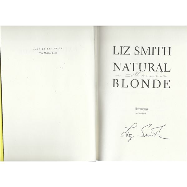 Natural Blonde Liz Smith signed book