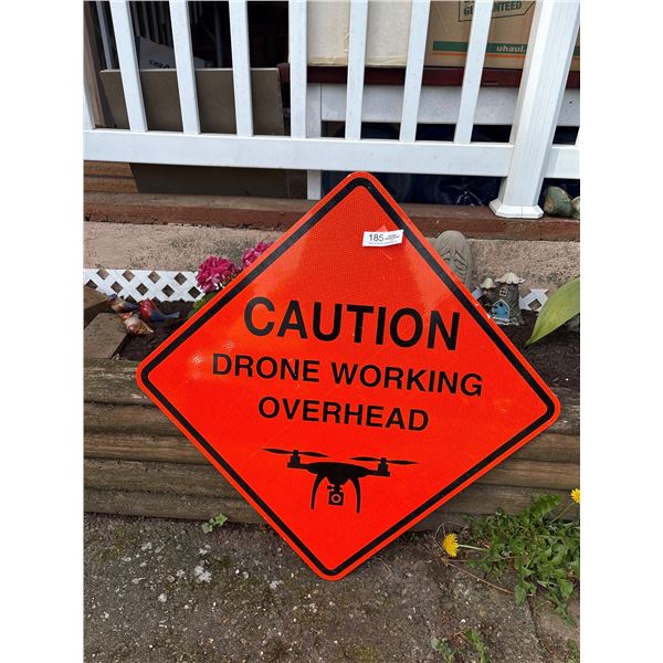 Orange Metal "Drone Working Overhead" Metal Road Sign