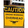 Image 3 : Yellow Metal "Drone Working" Metal Sign