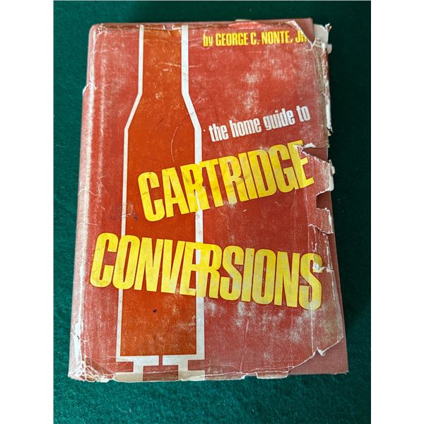 The Home Guide to Cartridge Conversions Hardcover