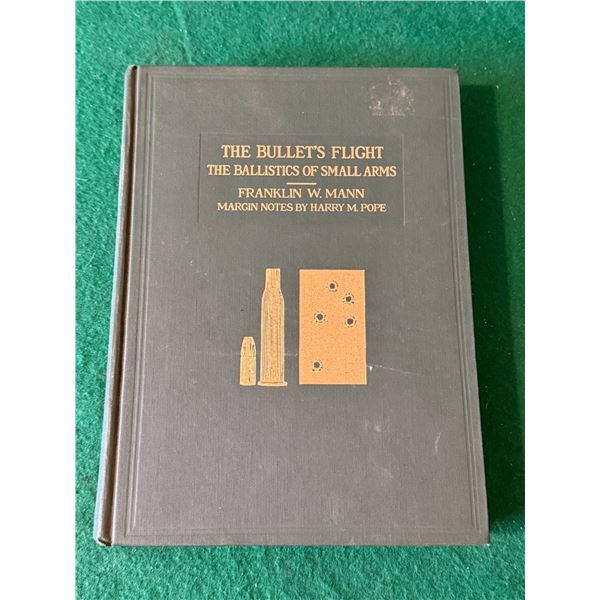 The Bullet’s Flight – F.W. Mann