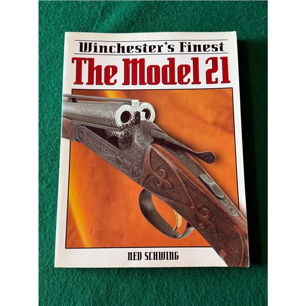 Winchester’s Finest: The Model 21