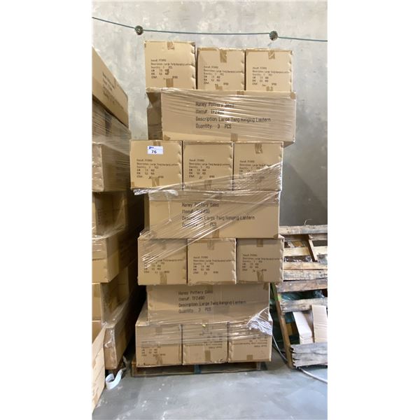PALLET OF HANEY POTTERY SALES LARGE TWIG HANGING LANTERNS APPROX 27 CASES, 3 PER CASE