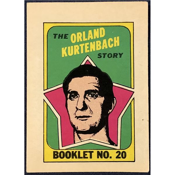 1971-72 O-PEE-CHEE ORLAND KURTENBACH