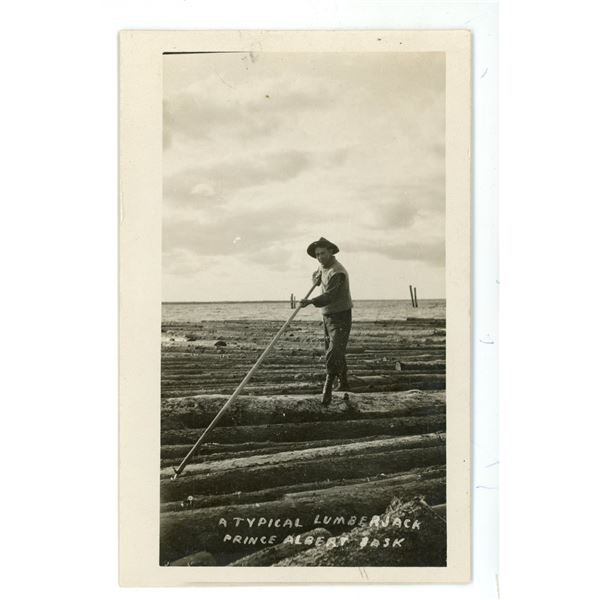 Early 1900’s RPPC – “A Typical Lumberjack.  Prince Albert, Sask.[x=#8221/
