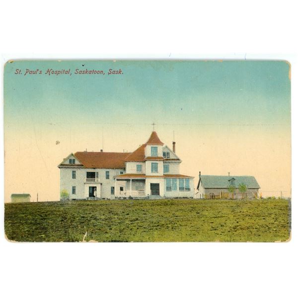 Vintage Post Card – “St. Paul’s Hospital, Saskatoon, Sask.”