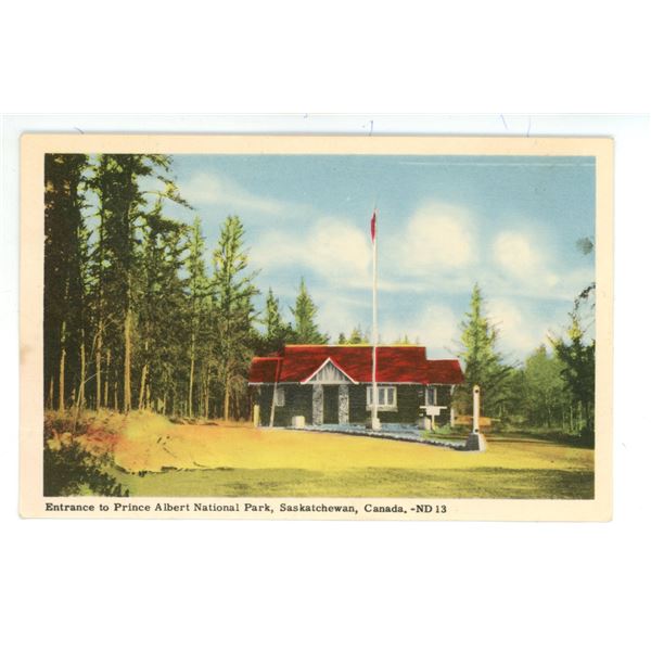 Vintage Post Card – “Entrance to Prince Albert National Park, Saskatchewan, Canada