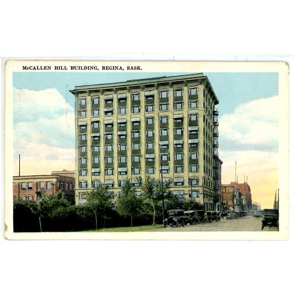 1921 Post Card – “McCallen Hill Building, Regina, Sask.”