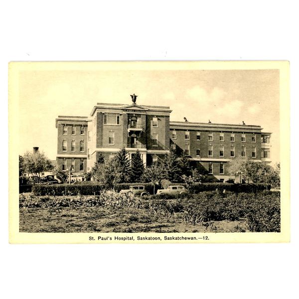 Vintage Post Card – “St. Paul’s Hospital, Saskatoon, Saskatchewan.[x=#822