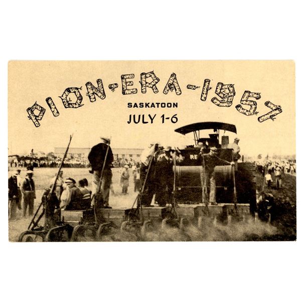 “Pion-Era-1957 Saskatoon”, Sask Post Card.