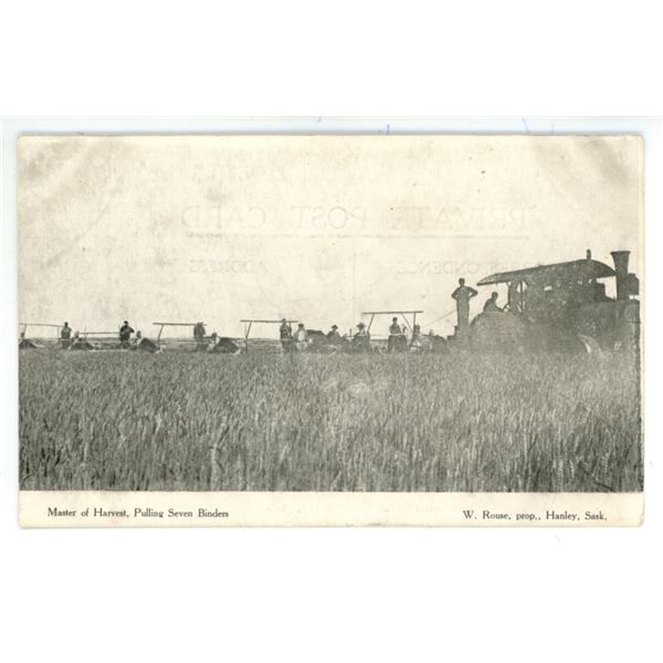 Vintage Post Card – “Master of Harvest, Pulling Seven Binders.  Hanley, Sask.[x=#8