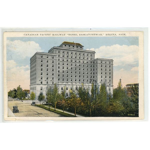 1920’s Post Card – “Canadian Pacific Railway ‘Hotel Saskatchewan