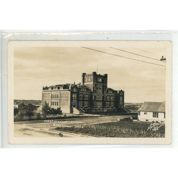 1926 RPPC – “Westmount School.  Saskatoon, Sask.”  Posted.