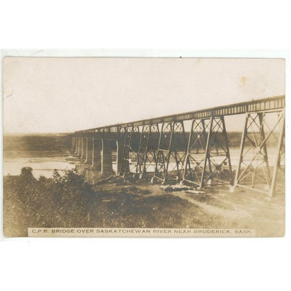 Early 1900’s RPPC - “C.P.R. Bridge Over Saskatchewan River Near Broderick, Sask.[x